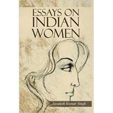 Essays on Indian Women